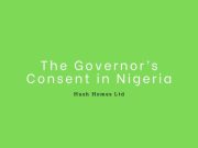 Everything You Need to Know About Governor’s Consent in Nigeria Hush Homes Ltd