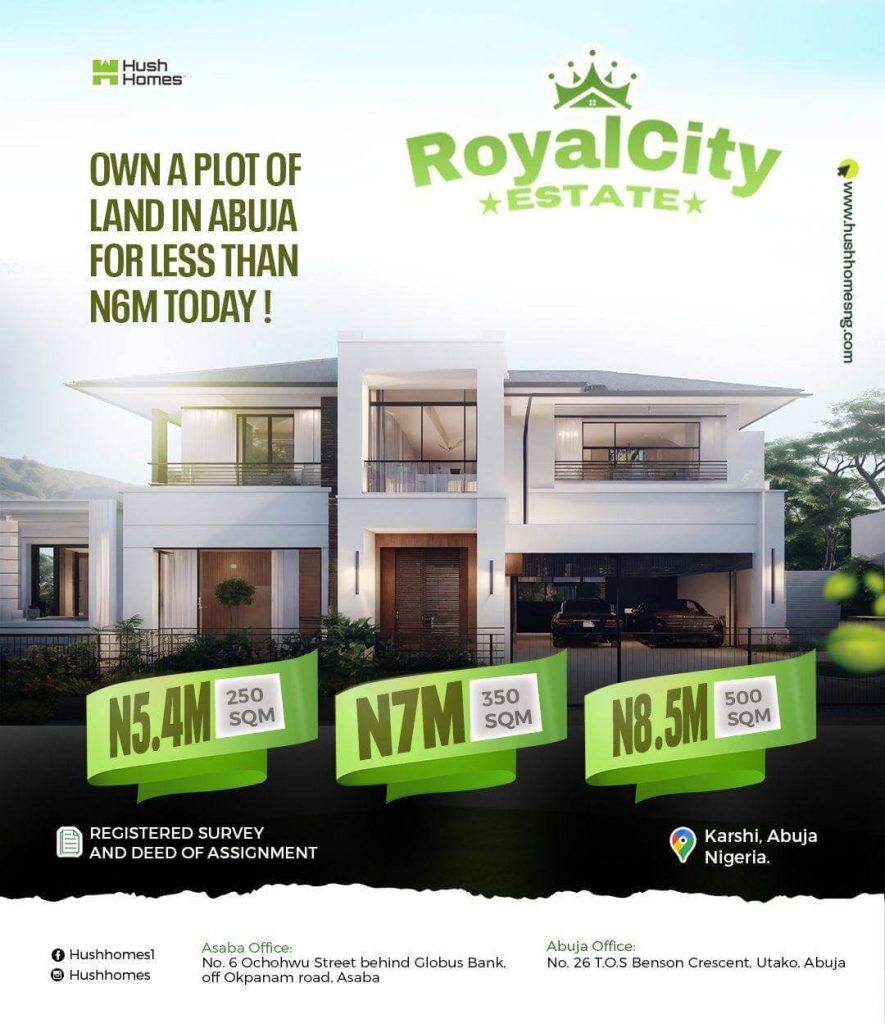 Royal City Estate Abuja by Hush Homes